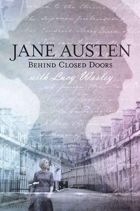 Jane Austen: Behind Closed Doors